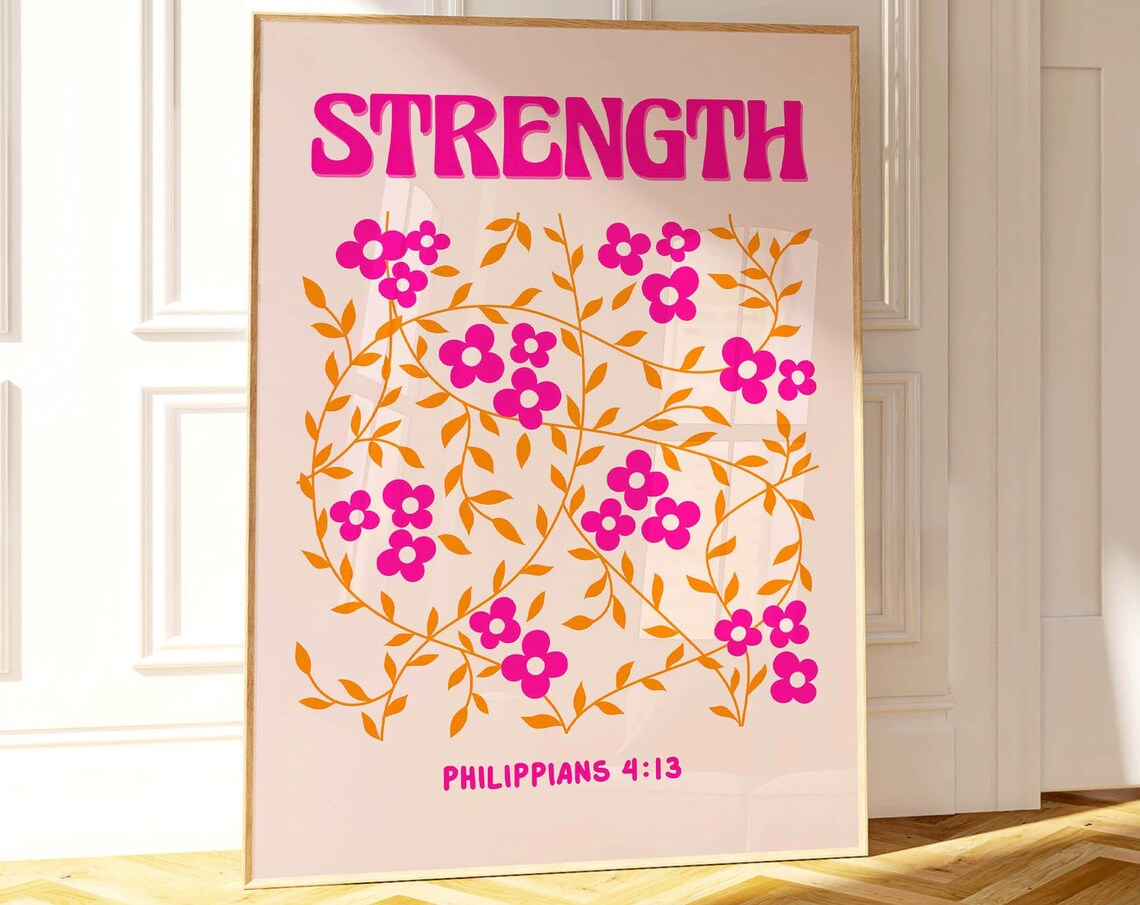 Strength Philippians 4:13 Hot Pink Floral Bible Verse Wall Poster