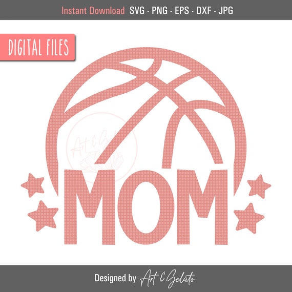 Basketball Mom Svg Basketball Svg Basketball Fan Svg Basketball Shirt Svg Basketball Cut File Basketball Mom Shirt Basketball Lover
