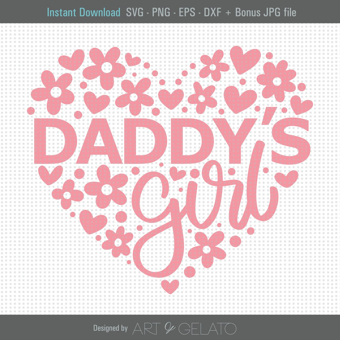 Daddys Girl Svg Fathers Day Svg Daddy And Daughter Svg Baby Girl Svg Daddys Little Girl Svg Girl Shirt Svg Floral Heart Svg Dad