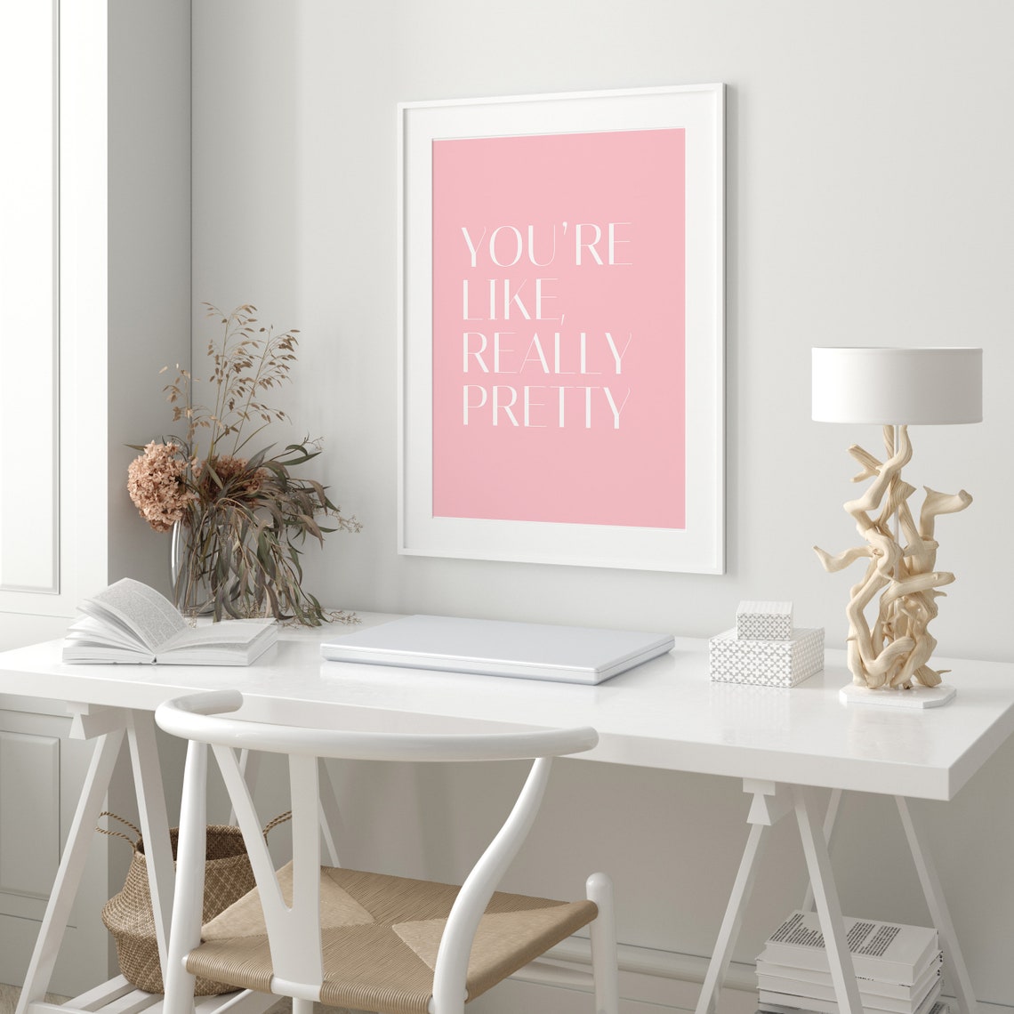 You Are Like Really Pretty Pink Typography Bedroom Wall Poster - Image 2