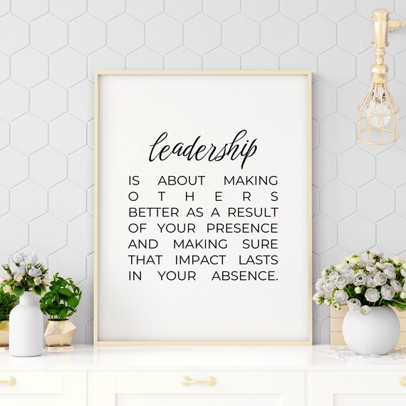 Leadership Quote About Making Others Better Office White Poster