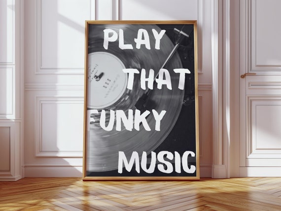 Play That Funky Music Print Retro Style Wall Art Kitchen Print Trendy Black Poster Music Wall Art Bar Cart Prints Trippy Wall Art