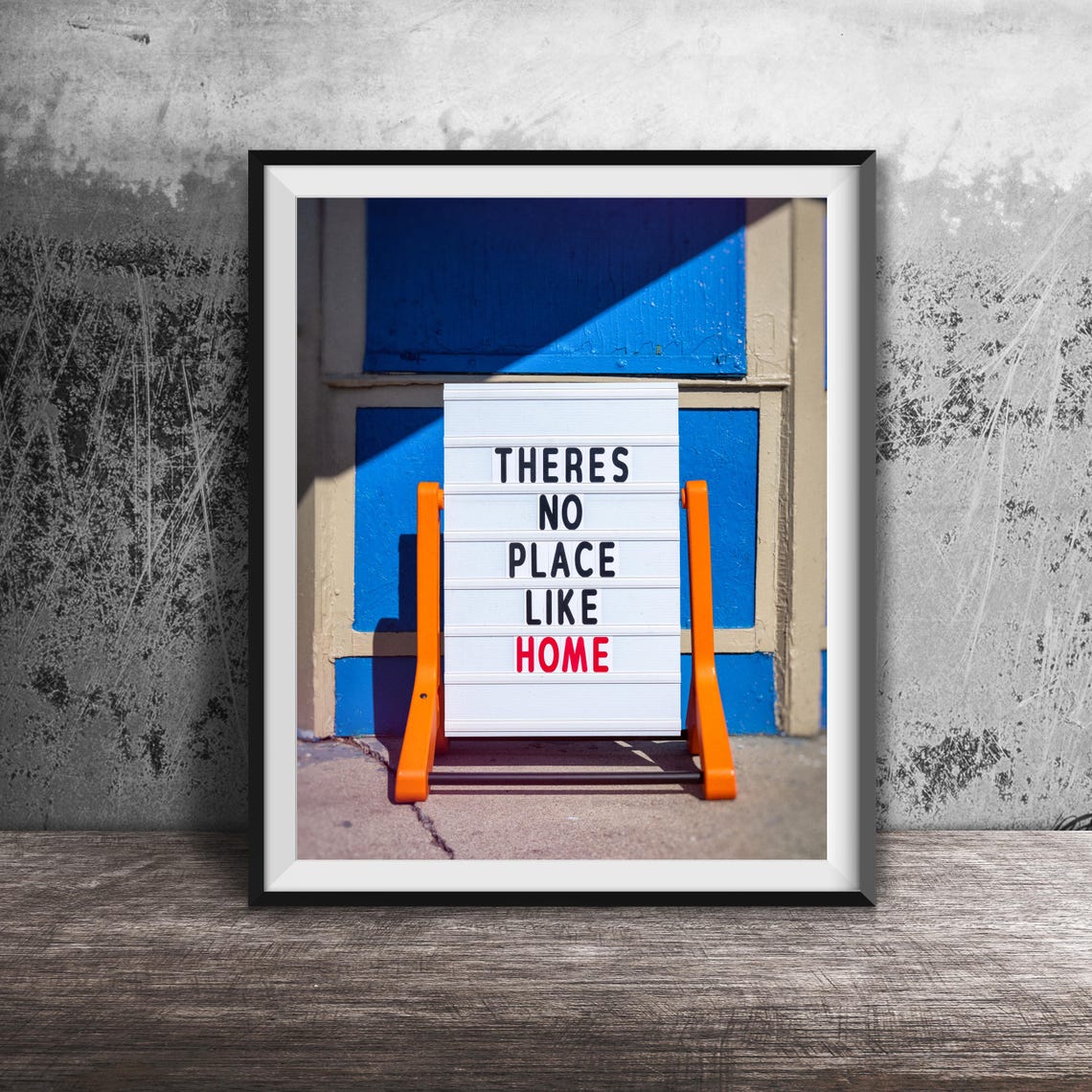 Theres No Place Like Home A-Frame Sidewalk Sign Blue Door Poster