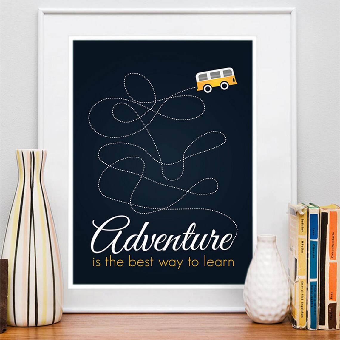 Adventure Is The Best Way To Learn, Motivational Poster - Image 2