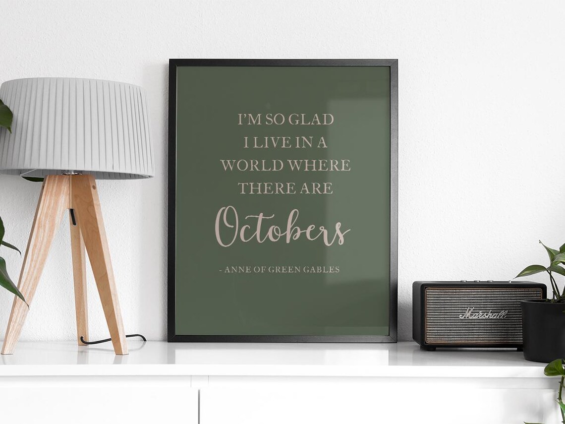 I'm So Glad I Live In A World Where There Are Octobers - Image 2