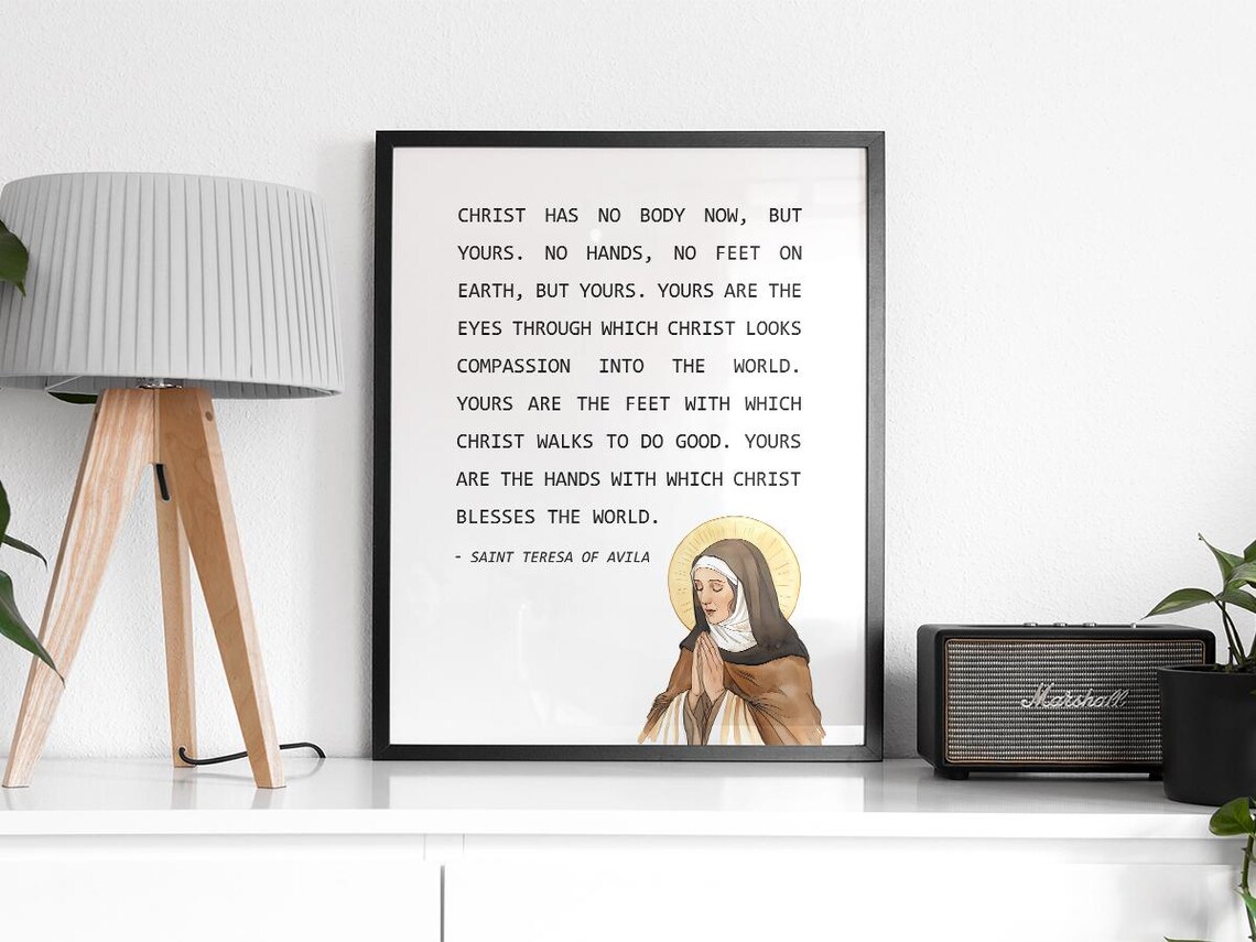 Christ Has No Body Now But Yours Saint Teresa Of Avila Prayer Poster - Image 2