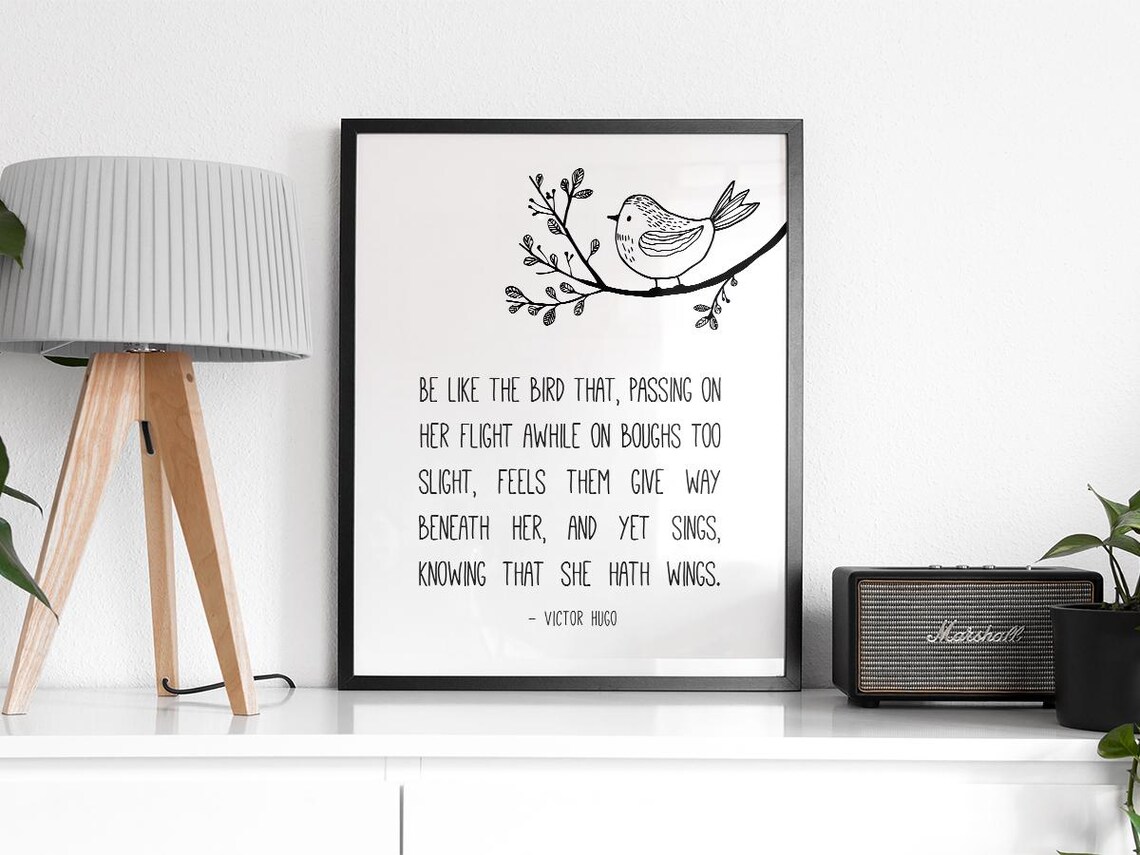 Be Like The Bird Quote, Nature Lovers Encouragement - Image 2