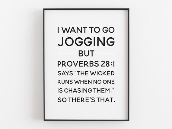 Want to Go Jogging Proverbs 281 Funny Workout Humor Quote Poster