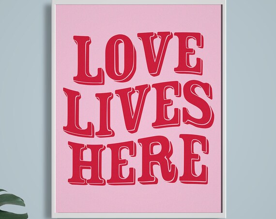 Love Lives Here Bold Red Retro Typography Home Quote Art Poster