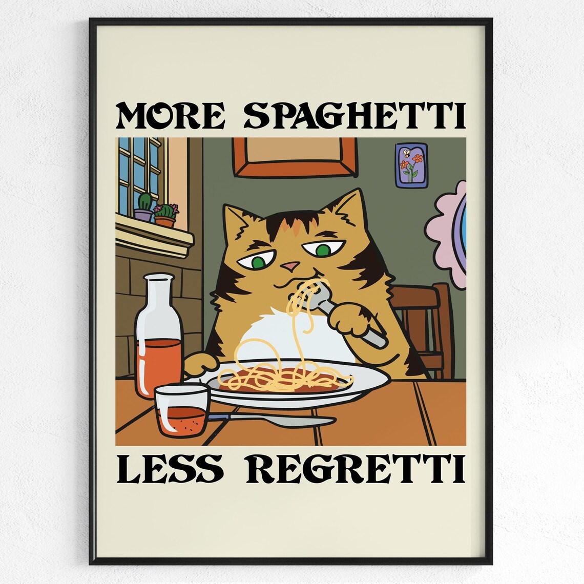 More Spaghetti Less Regretti Retro Cat Motivation Poster