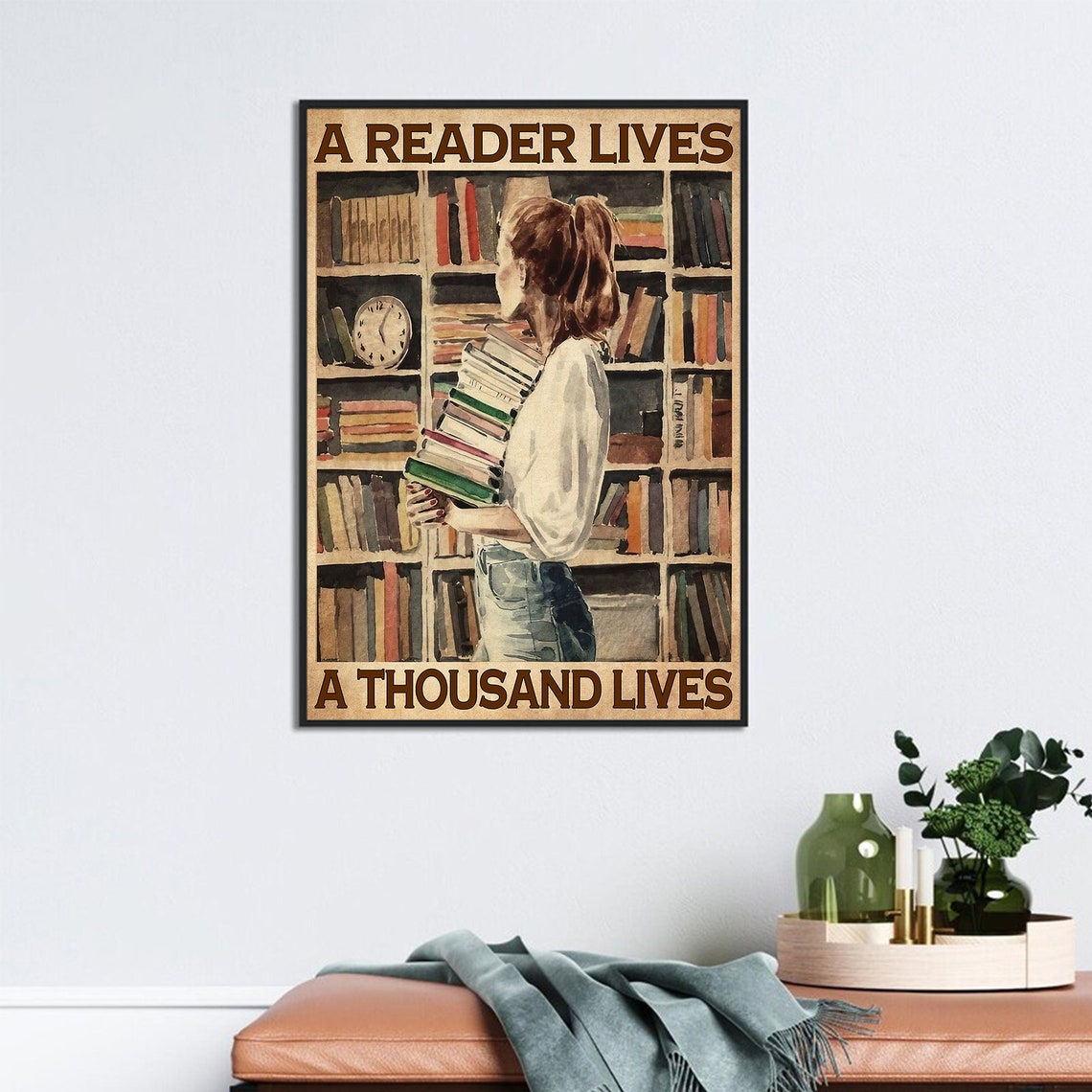 A Reader Lives A Thousand Lives Book Lover Library Wall Poster - Image 3