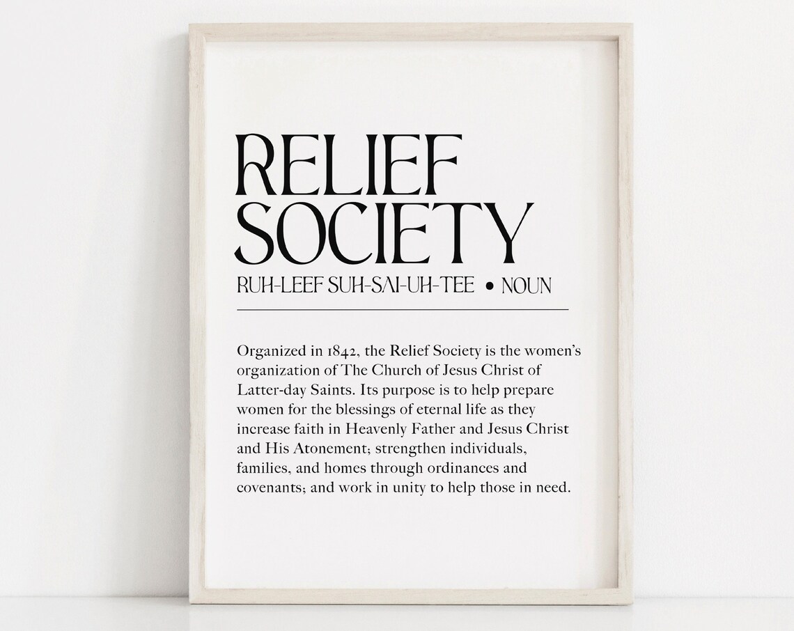 Relief Society Definition Lds Relief Society Print Latter Day Saint Wall Art Church Of Jesus Christ Print Relief Society Poster