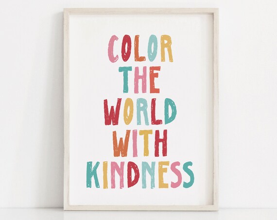 Color The World With Kindness Multicolor Kids Classroom Poster