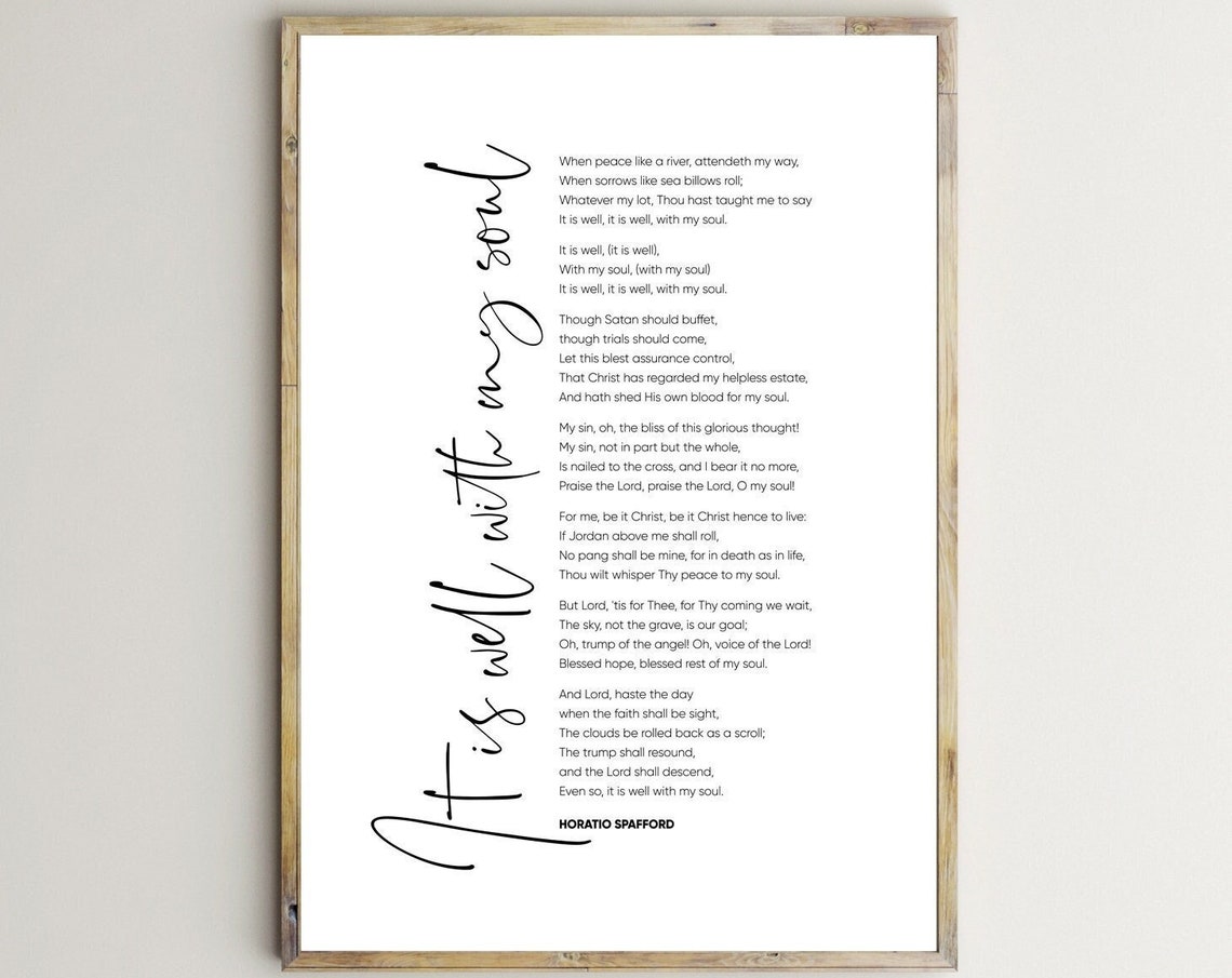 It Is Well With My Soul Christian Wall Art Inspiring Quote Print Christian Hymn Catholic Prayer Christian Song Christian Poem Christian Sign