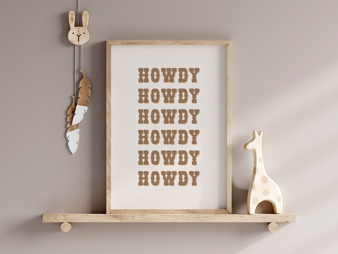 Howdy Western Typography Tan Nursery Cowboy Kids Decor Poster