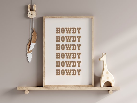 Howdy Western Typography Tan Nursery Cowboy Kids Decor Poster