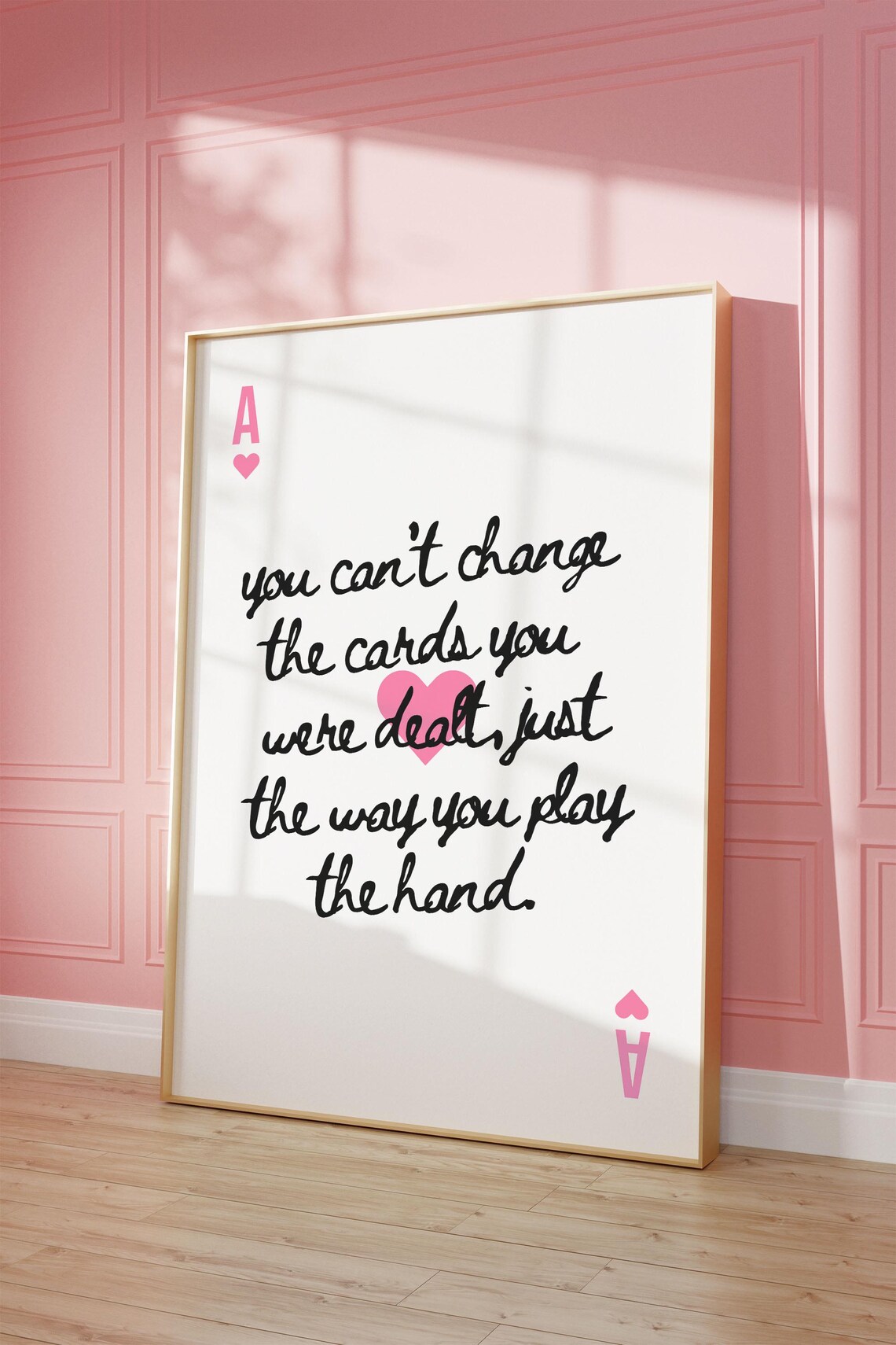 Pink Ace Of Hearts Playing Cards Quote Typography Love Art Print