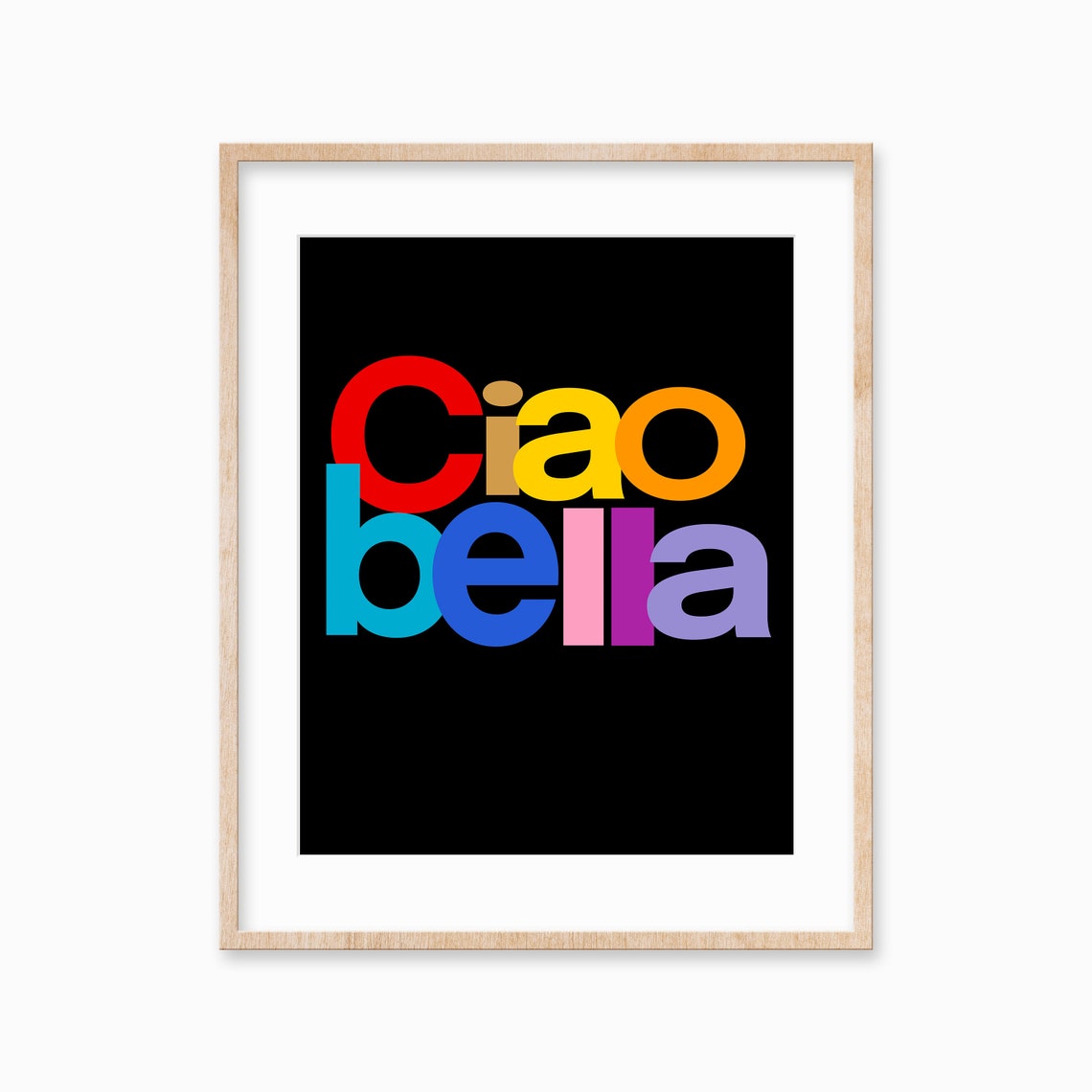 Ciao Bella Colorful Typography Black Background Italian Poster