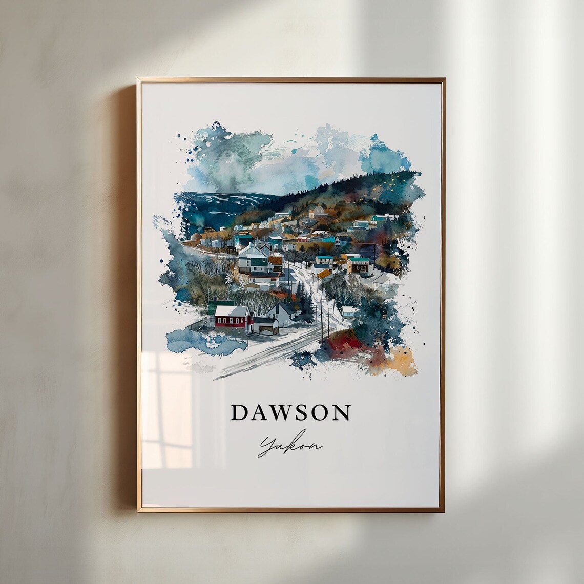 Dawson Yukon Watercolor Snowy Town Hills Winter Scene Poster