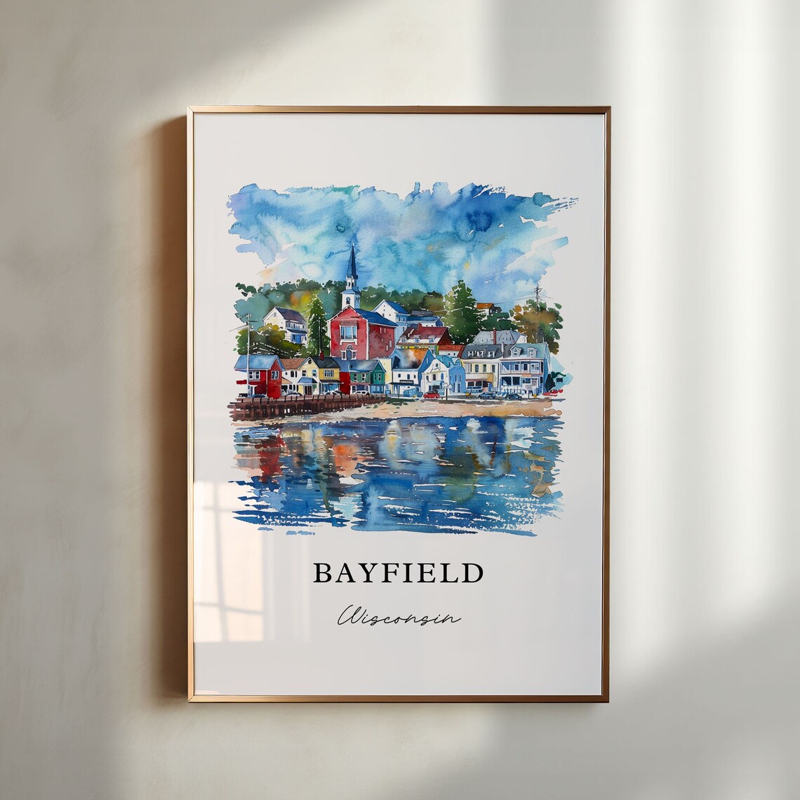 Bayfield Wisconsin Colorful Lakeside Village Watercolor Travel Poster
