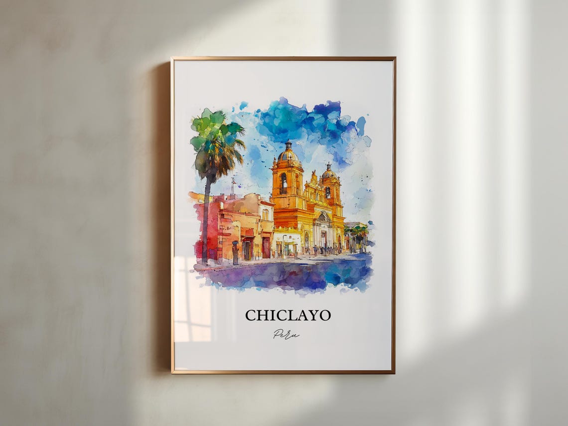 Chiclayo Wall Art Peru Print Watercolor Gift Travel Poster Housewarming - Image 2