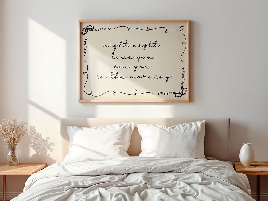 Night Night Love You See You in the Morning Bedroom Script Poster