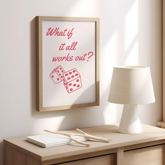 What If It All Works Out Poster Art Typography Quote Wall Decoration Positive Manifestation Pink Preppy Decor