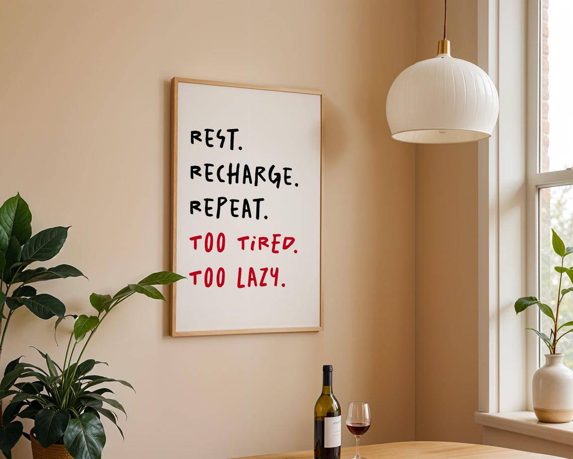Rest Recharge Repeat Poster Funny Wall Art For Lazy People Home Office Decor For Kitchen Room - Image 2
