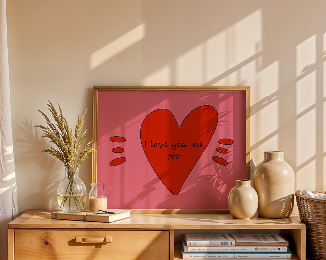 I Love Me Too Pink Background Funny Poster Wall Art Home Room Decor - Image 6