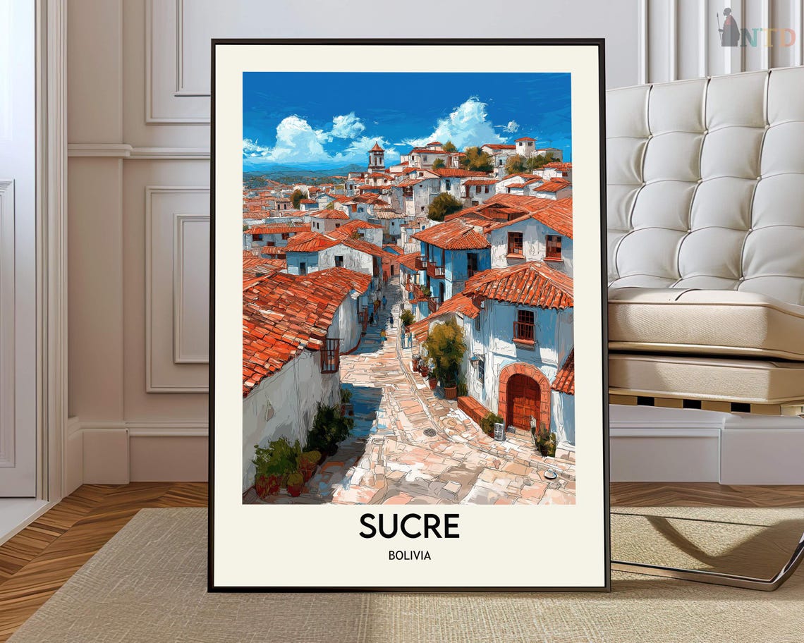 Sucre Bolivia Cobblestone Old Street Colonial Town Travel Poster