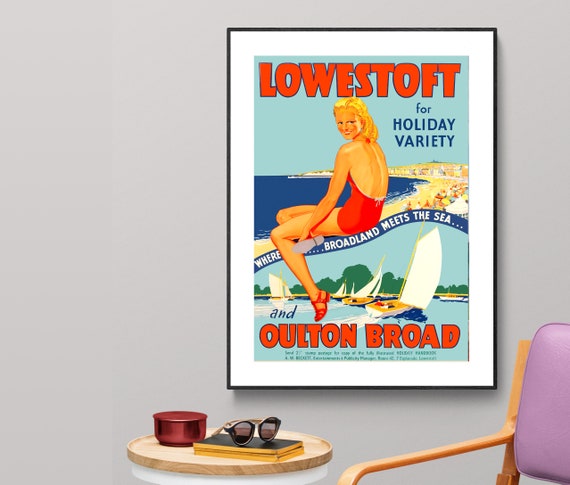 Lowestoft For Holiday Variety And Oulton Broad Vintage Travel Poster Poster Paper Or Print Gift Idea