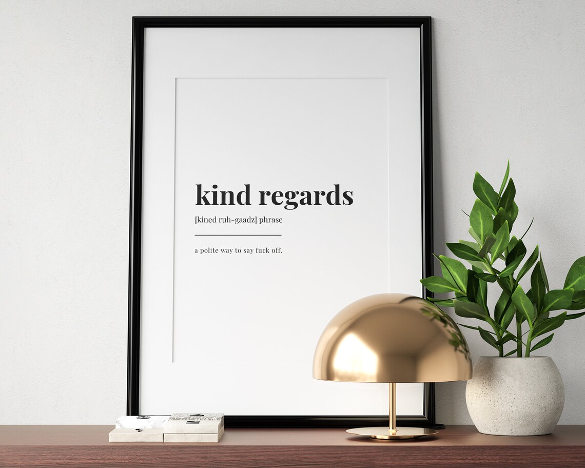 Kind Regards Quote, Funny Office Wall Art Print - Image 2