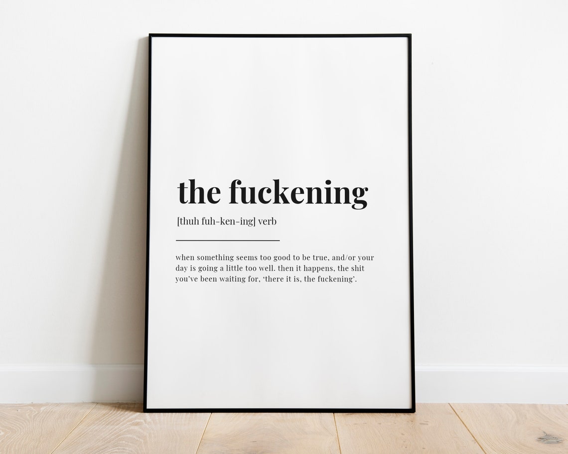 The Fuckening Definition Quote Print, Funny Typography - Image 3