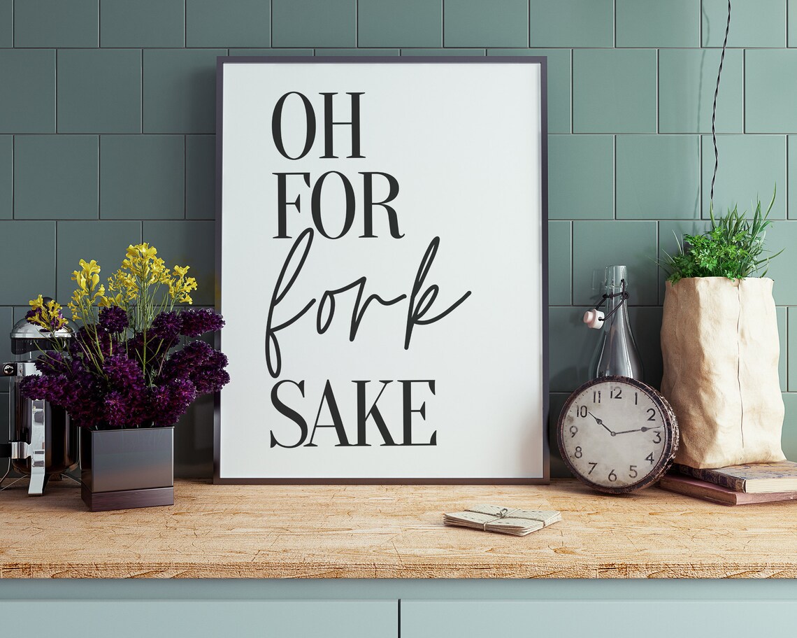 Oh For Fork Sake, Funny Kitchen Wall Art Print - Image 2