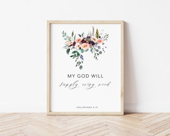Philippians 419 My God Will Supply Every Need Bible Verse Wall Art Modern Wall Art Home Decor