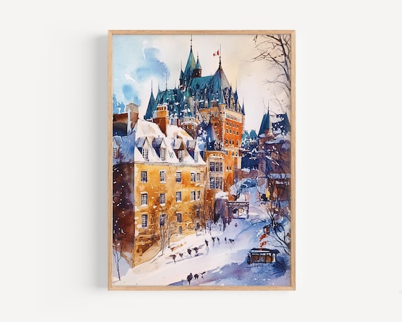 Quebec City Chateau Frontenac Snowy Winter Watercolor Poster