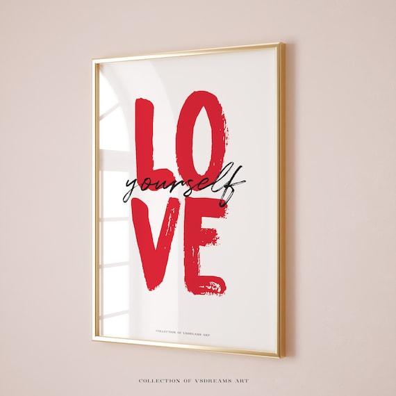 Love Yourself Red Brush Lettering Black Script Motivational Art Poster