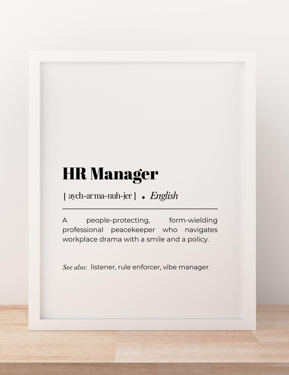 Hr Manager Definition Print Humor Poster