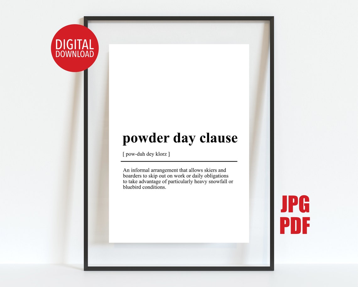 Powder Day Clause Ski Definition Funny Dictionary Print Gift Decor