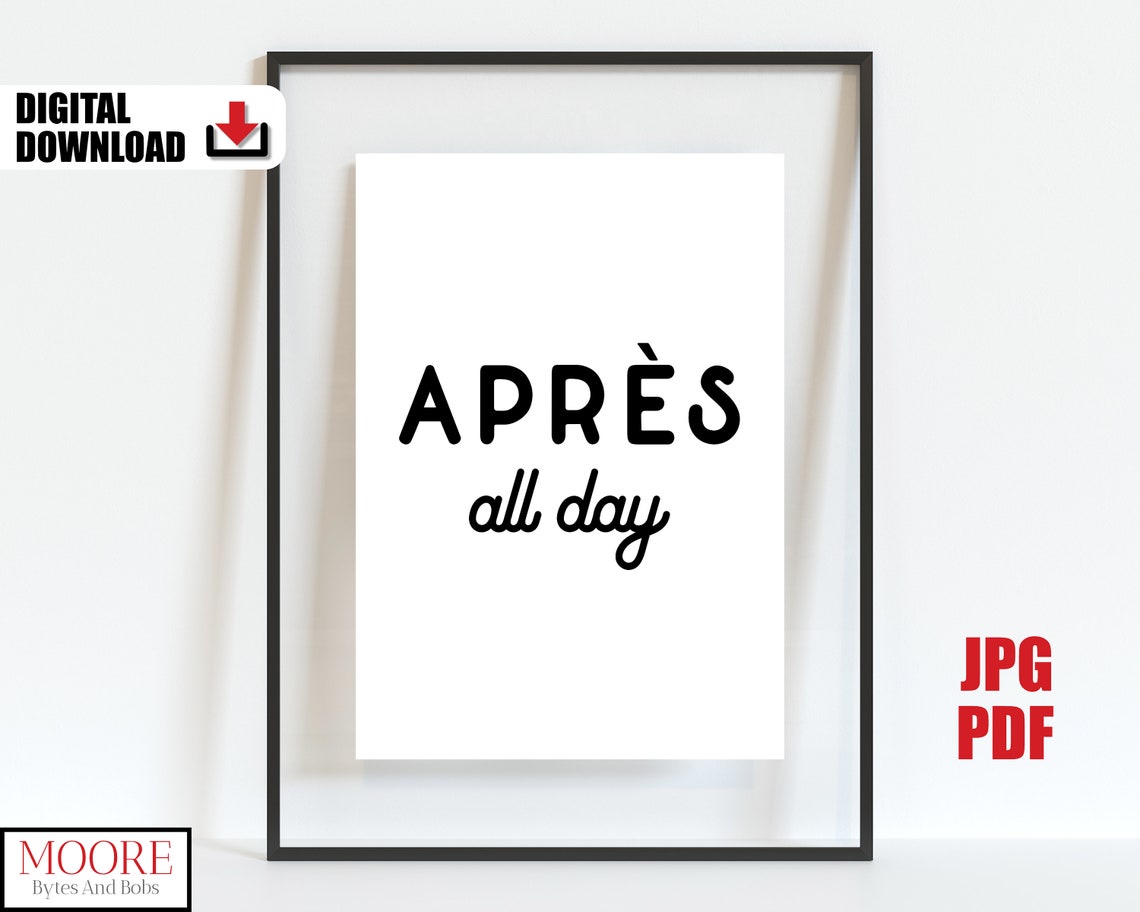 Apres All Day Modern Typography Ski Cabin Winter Decor Wall Poster - Image 2