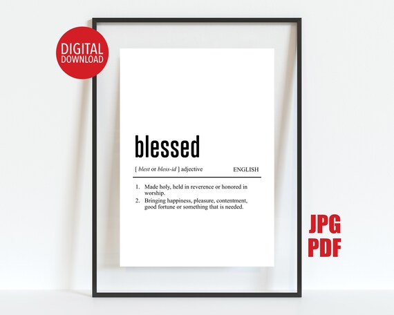 Blessed Definition Dictionary Typography Inspirational Art Poster