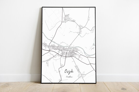 Osijek Map City Artcity Mapsmap Printcity Mapprint Croatia Custom Print Personalized New York Paris