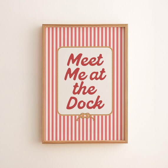 Meet Me at the Dock Vintage Red Stripe Nautical Coastal Decor Poster