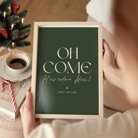 Oh Come Let Us Adore Him Christ the Lord Christmas Typography Poster