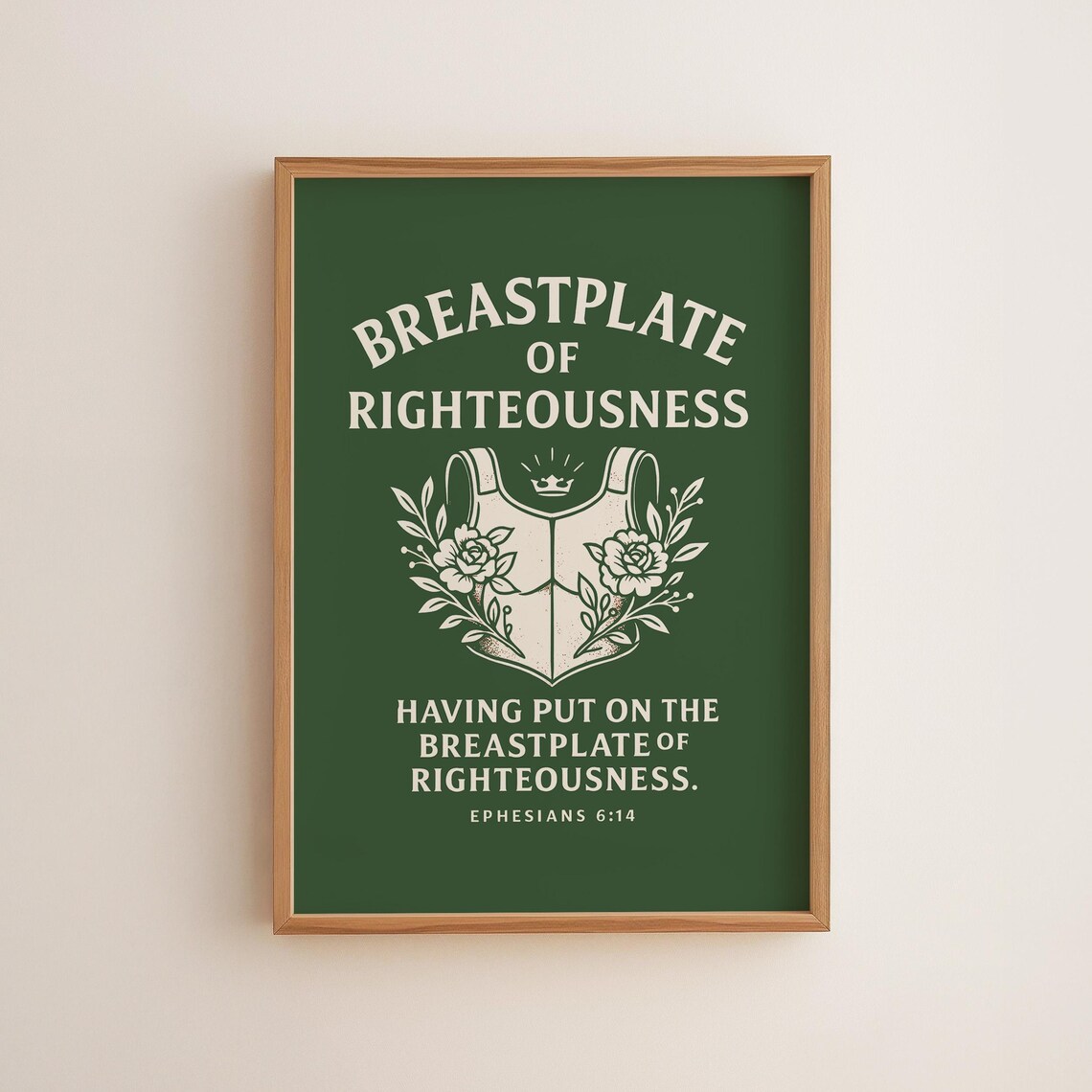 Breastplate Of Righteousness Floral Armor Ephesians 614 Faith Poster