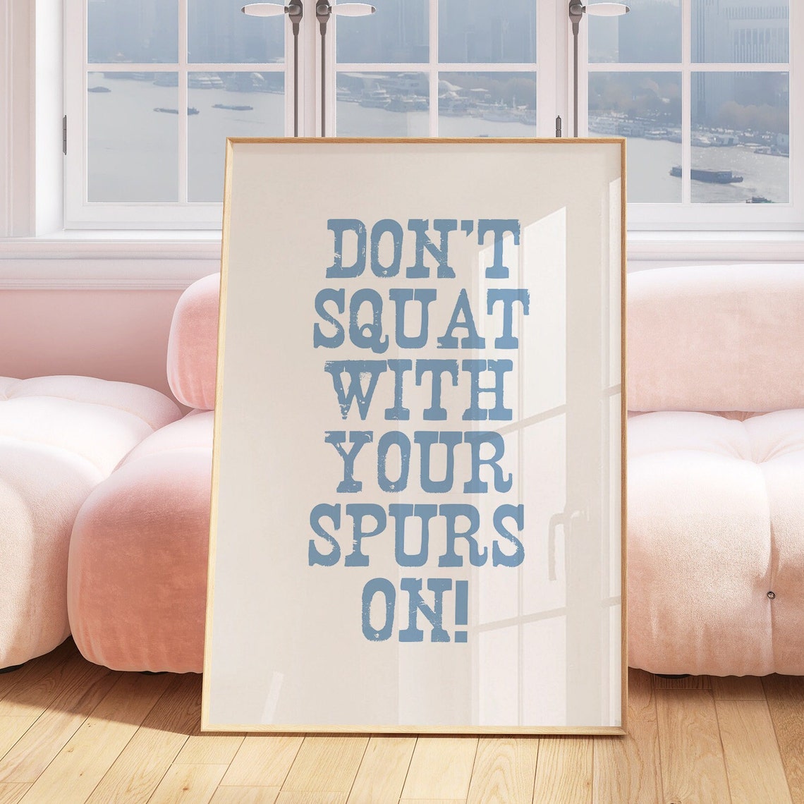 Dont Squat With Your Spurs On Funny Western Cowboy Quote Wall Art - Image 2