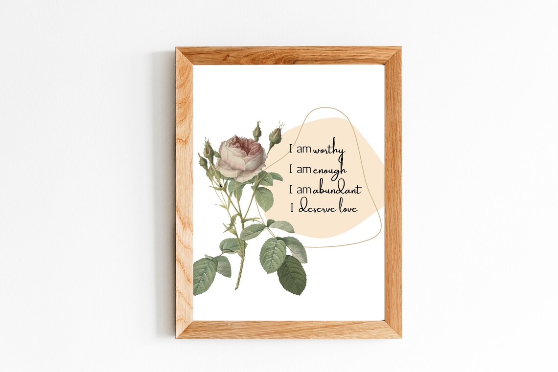 I Am Worthy Positive Affirmations Vintage Rose Mindfulness Art Poster - Image 3