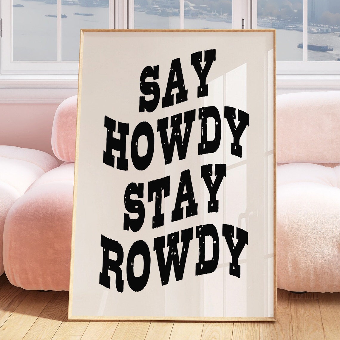 Trendy Cowgirl Wall Art Say Howdy Stay Rowdy Cowgirl Coastal Back Western Inspired Wall Art Trendy College Gallery Wall Art Poster - Image 2