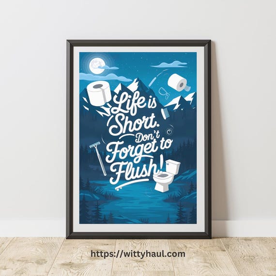 Funny Bathroom Print Bathroom Poster Funny Bathroom Poster Bathroom Wall Decor Toilet Humor Shower Poster Funny Quote Toilet Wall Art