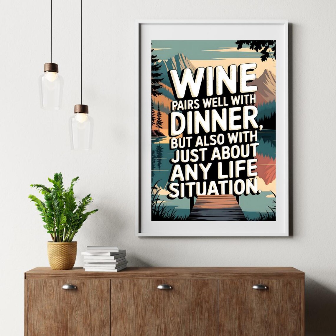 Wine Pairs Well with Any Life Situation Vintage Lakeside Poster - Image 5